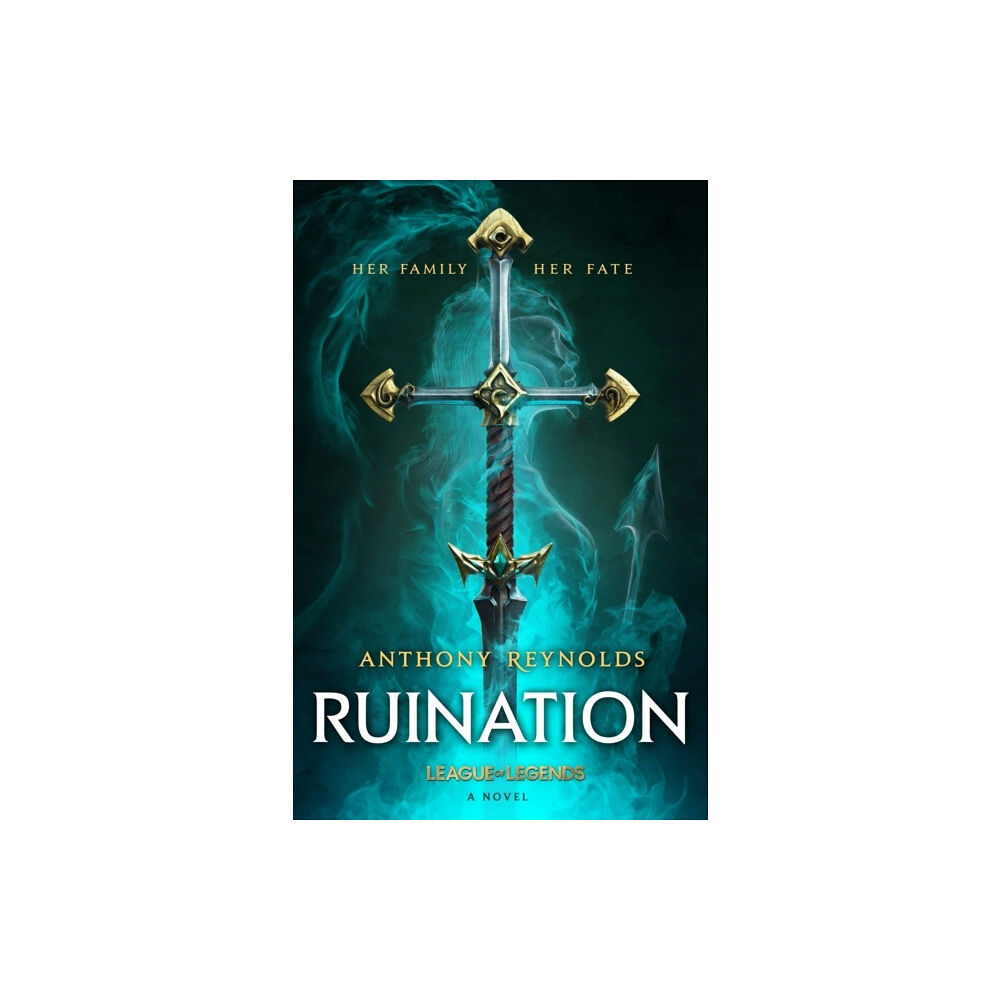 Anthony Reynolds Ruination: A League of Legends Novel (pocket, eng)