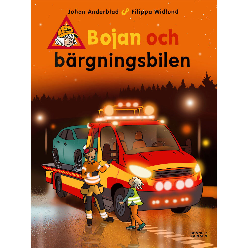 Johan Anderblad Bojan och bärgningsbilen (inbunden)