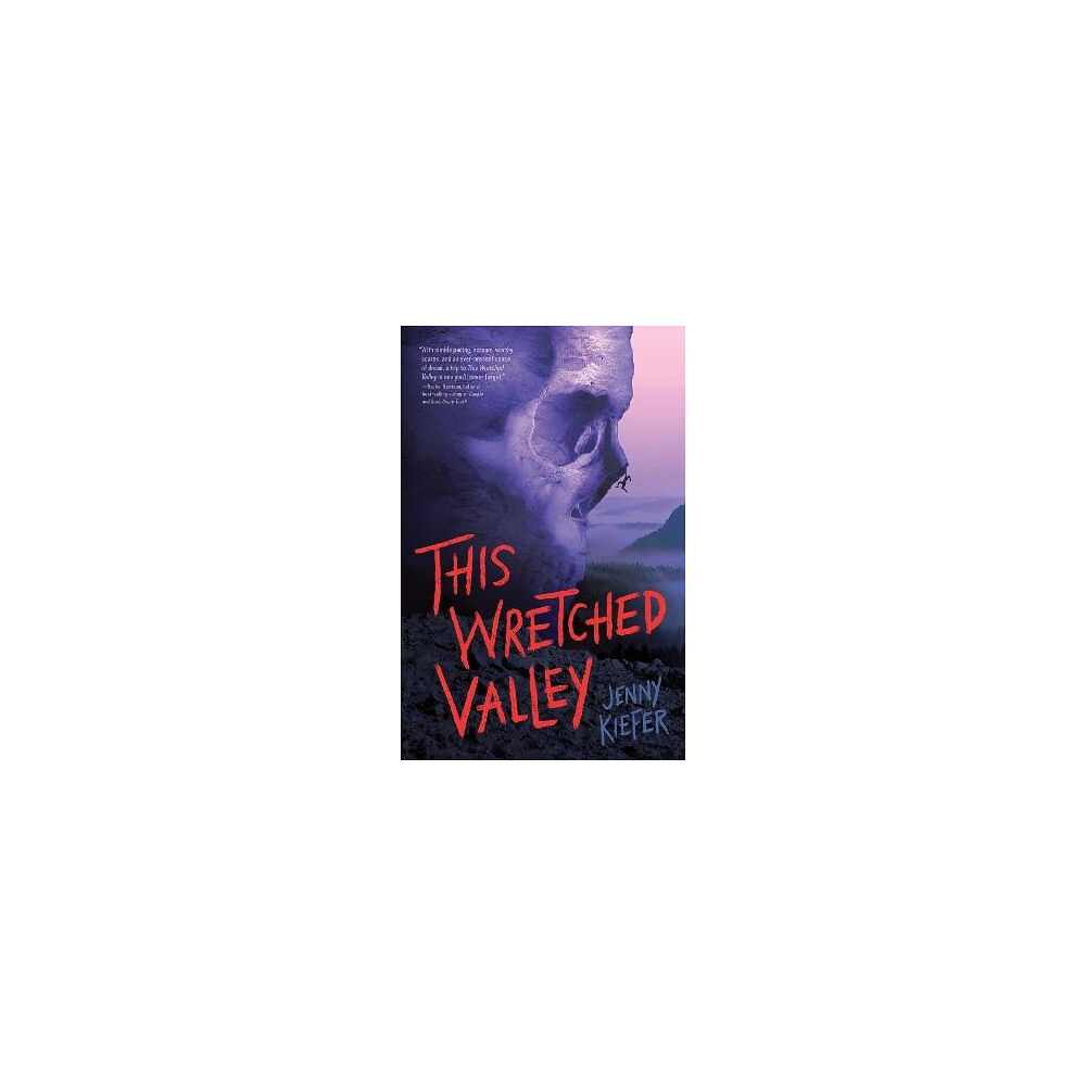 Jenny Kiefer This Wretched Valley (pocket, eng)