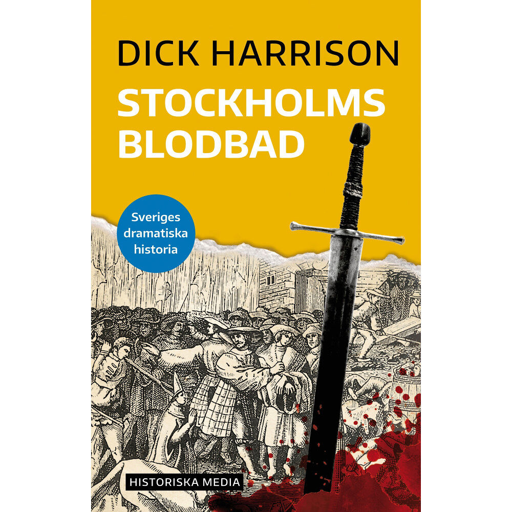 Dick Harrison Stockholms blodbad (bok, danskt band)