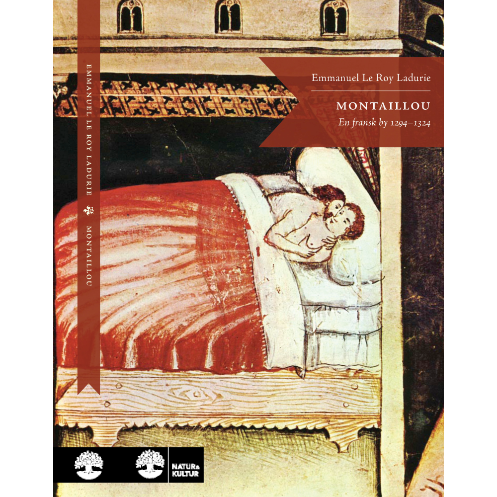 Emmanuel Le Roy Ladurie Montaillou : en fransk bondby 1294-1324 (bok, danskt band)