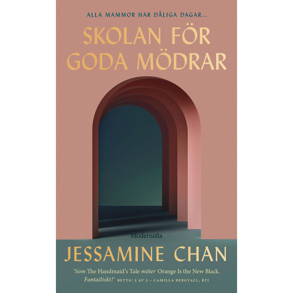 Jessamine Chan Skolan för goda mödrar (pocket)