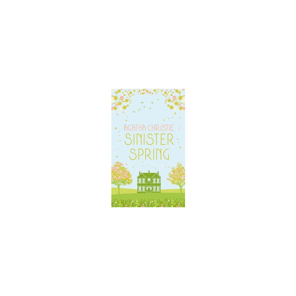 Agatha Christie SINISTER SPRING: Murder and Mystery from the Queen of Crime (inbunden, eng)