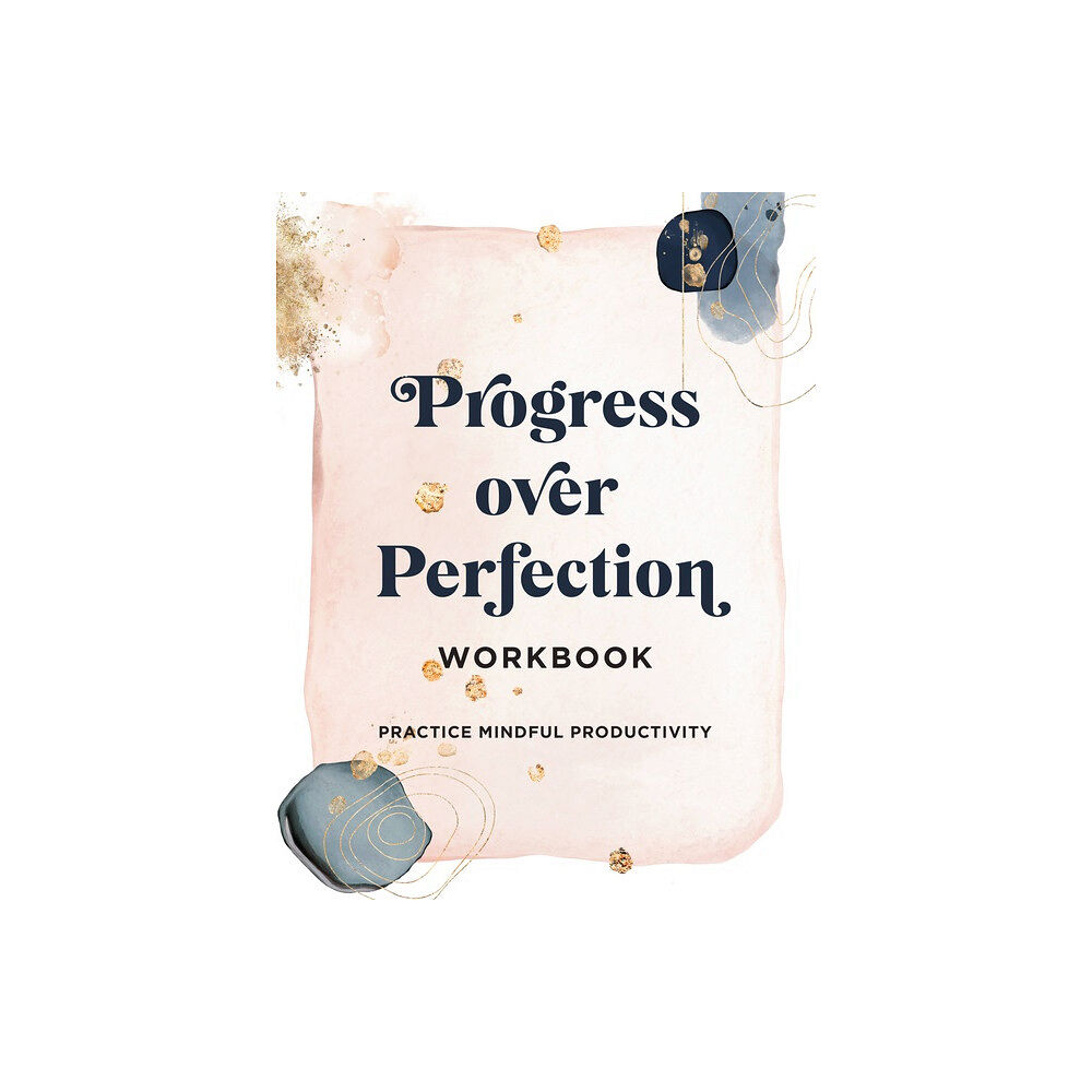 Quarto Publishing Group UK Progress Over Perfection Workbook (häftad, eng)