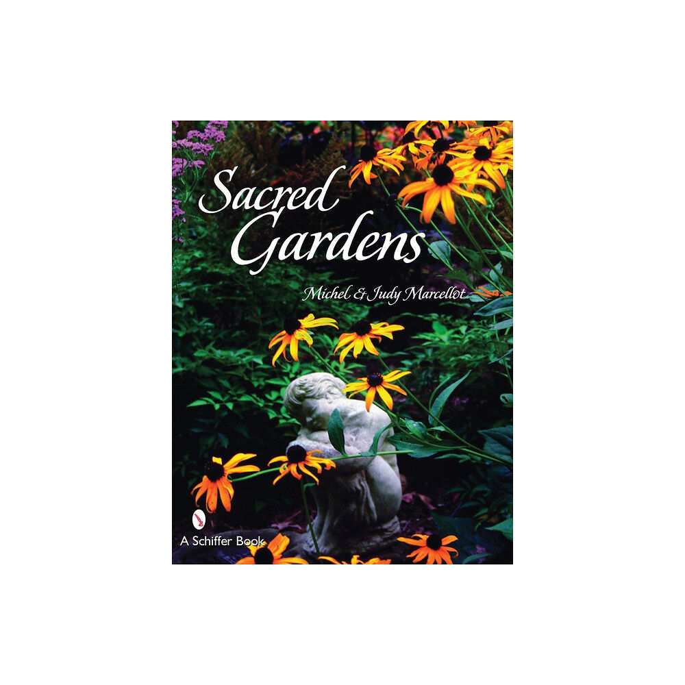 Schiffer Publishing Sacred Gardens (O) (häftad, eng)