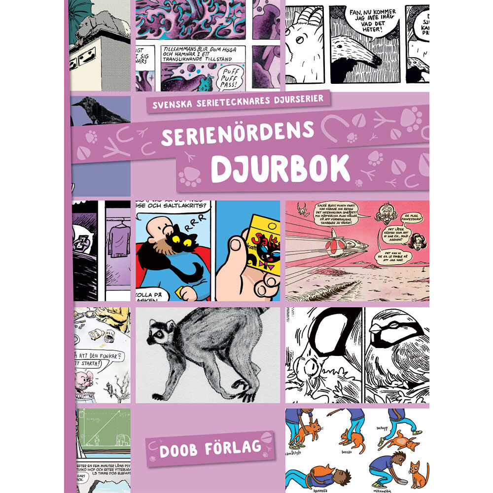 Daniel och Nathalie Tjernberg Serienördens djurbok (bok, storpocket)
