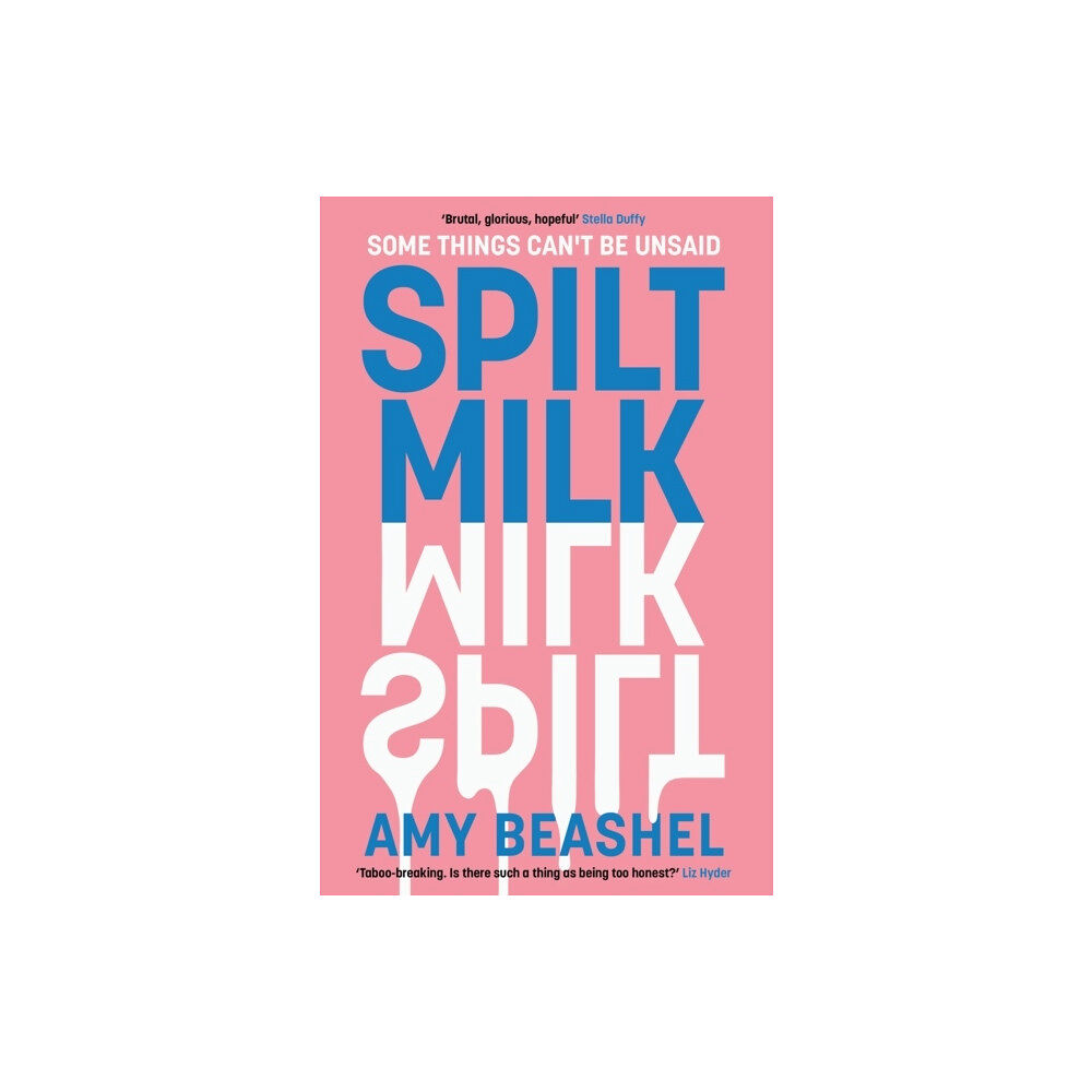 Amy Beashel Spilt Milk (häftad, eng)