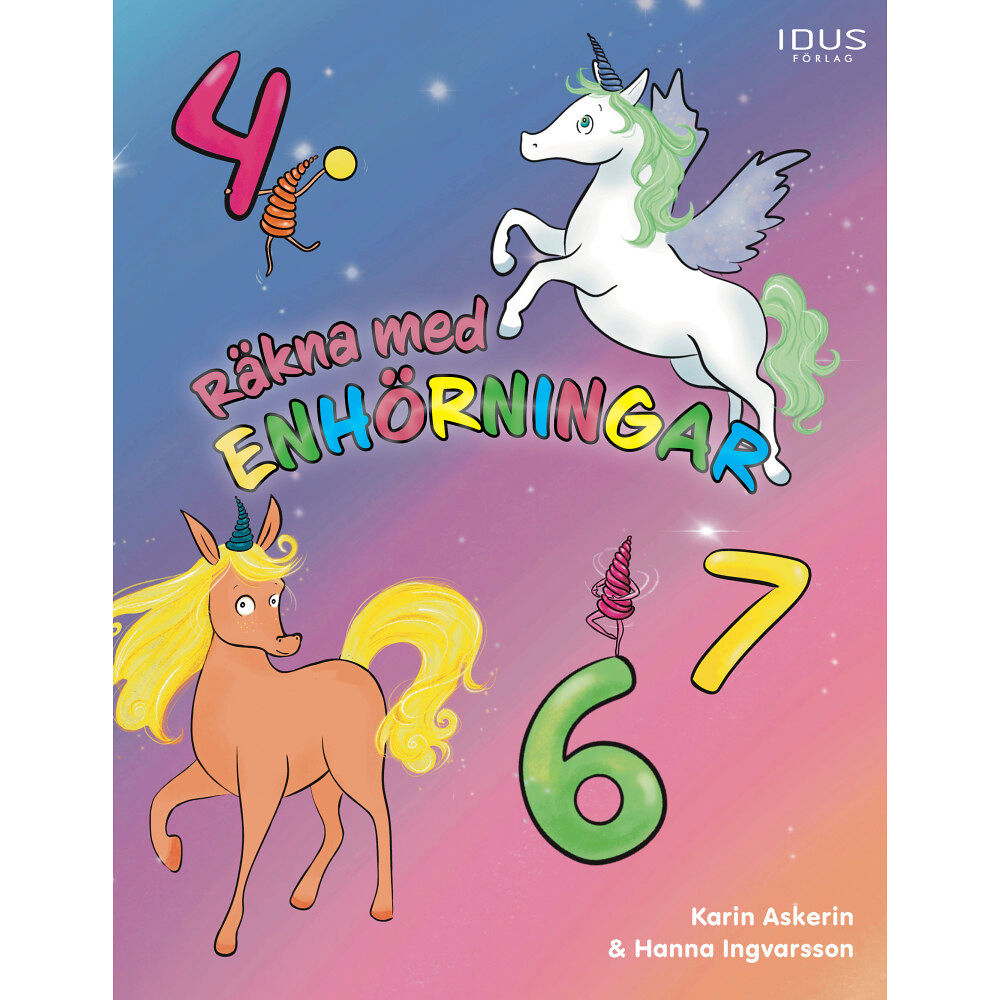 Karin Askerin Räkna med enhörningar (inbunden)