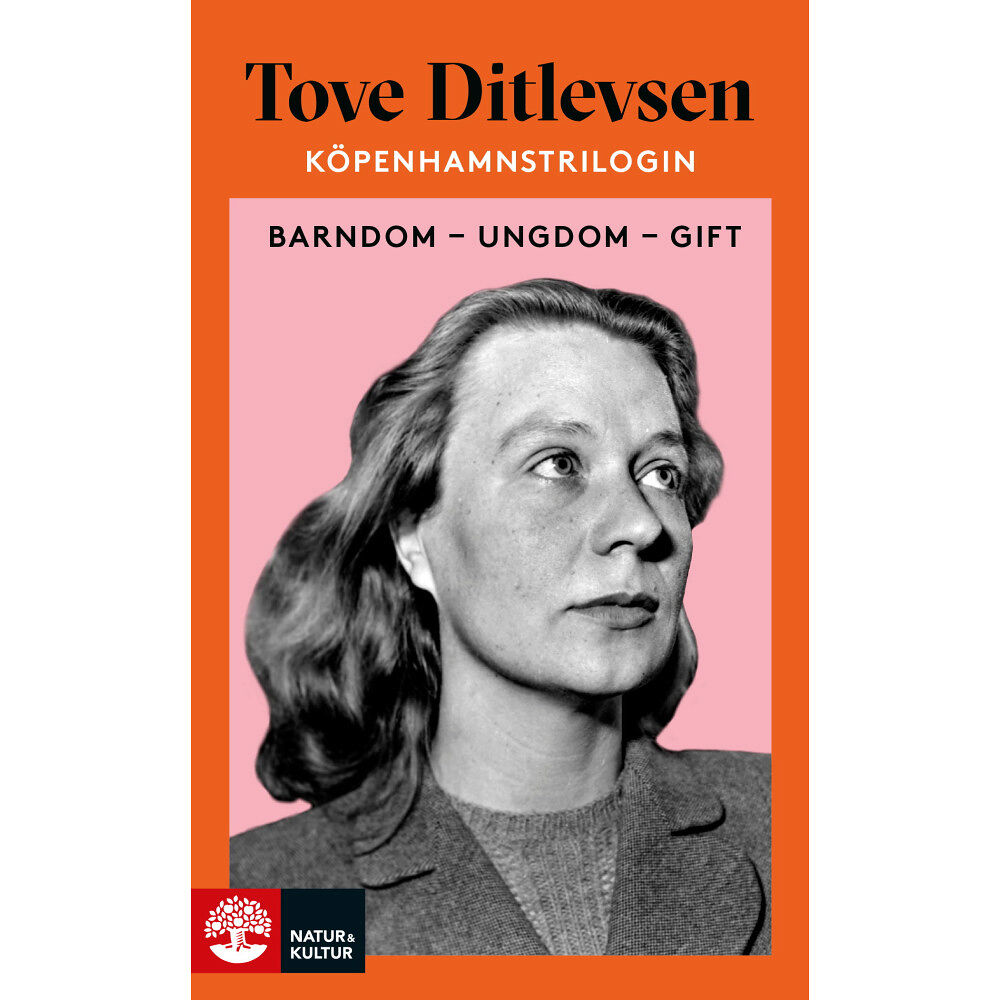 Tove Ditlevsen Köpenhamnstrilogin. Barndom, Ungdom, Gift (pocket)