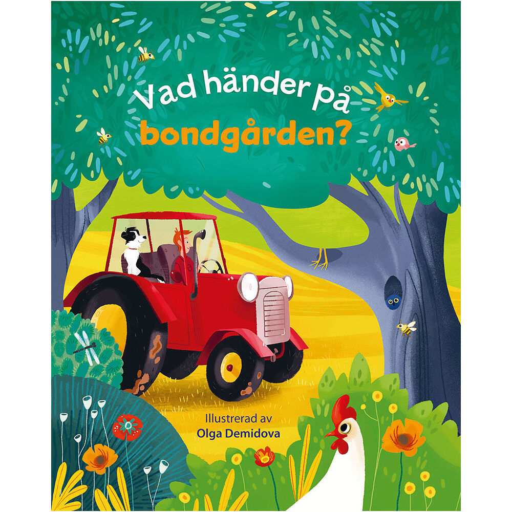 Anna Milbourne Vad händer på bondgården? (bok, board book)