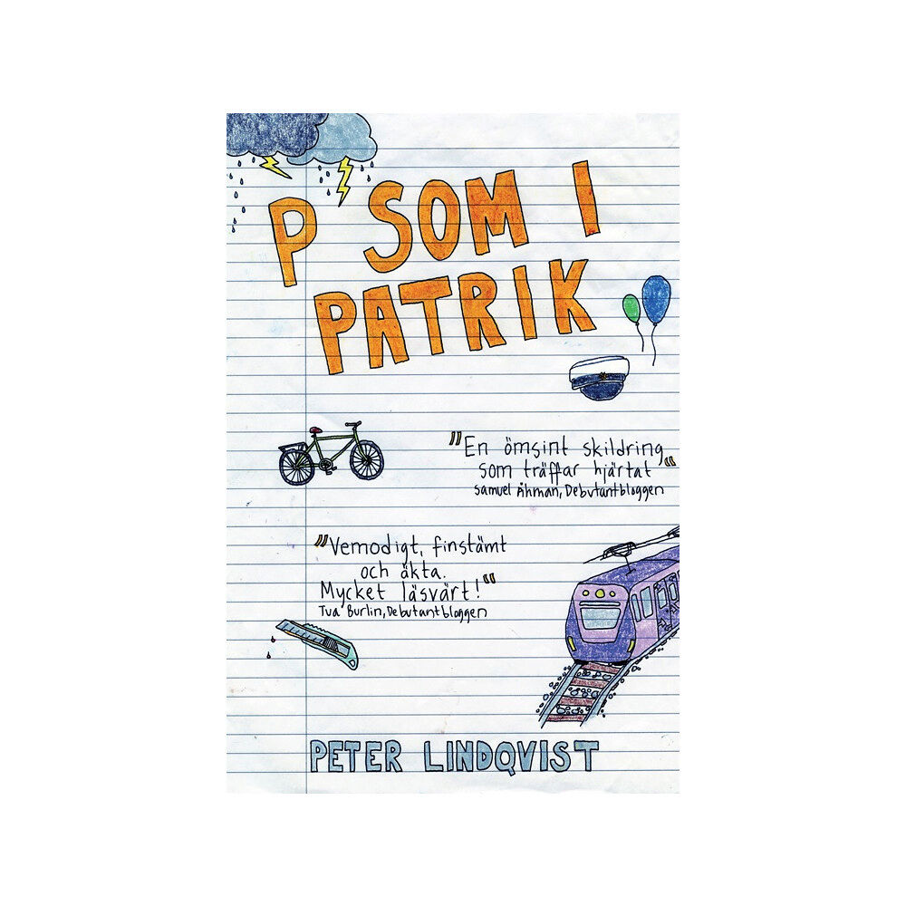 Peter Lindqvist P som i Patrik (häftad)