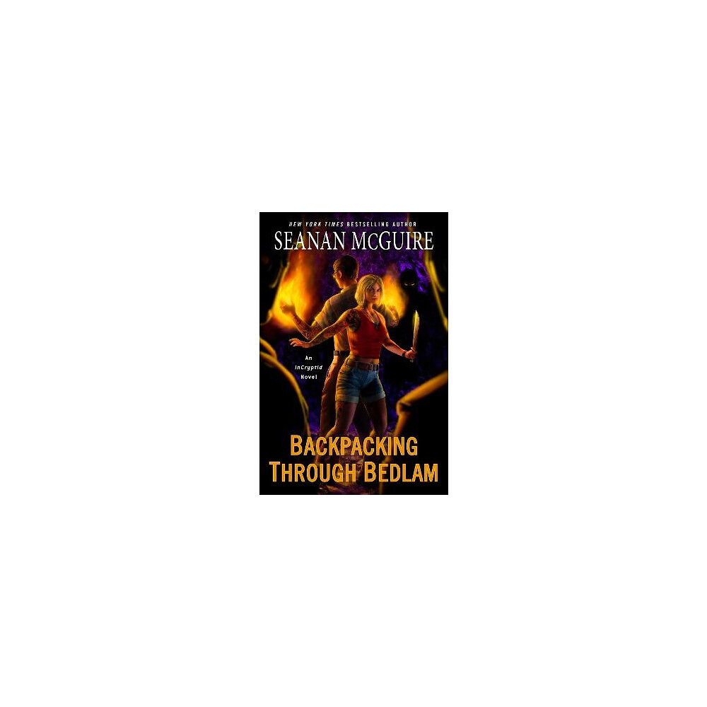Seanan McGuire Backpacking through Bedlam (häftad, eng)