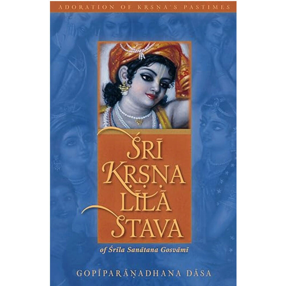 Sanatana Goswami Sri Krsna Lila Stava (inbunden, eng)