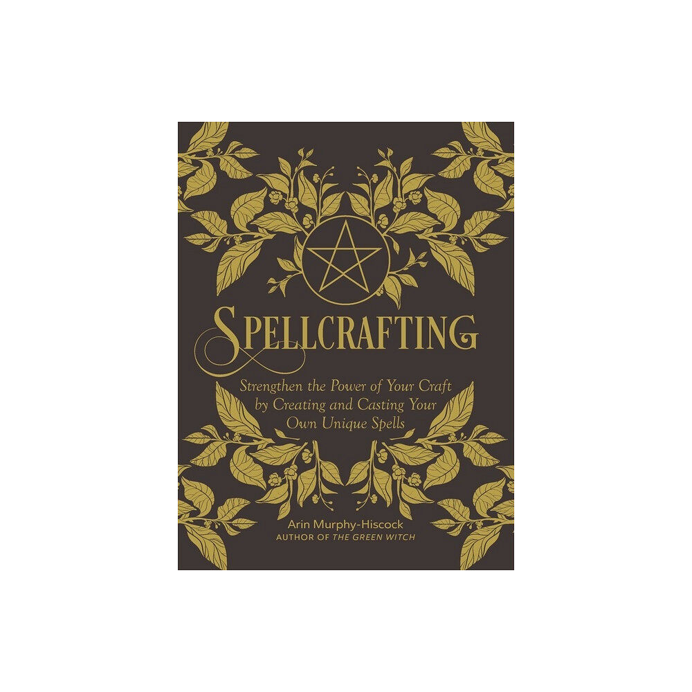 Arin Murphy-hiscock Spellcrafting (inbunden, eng)