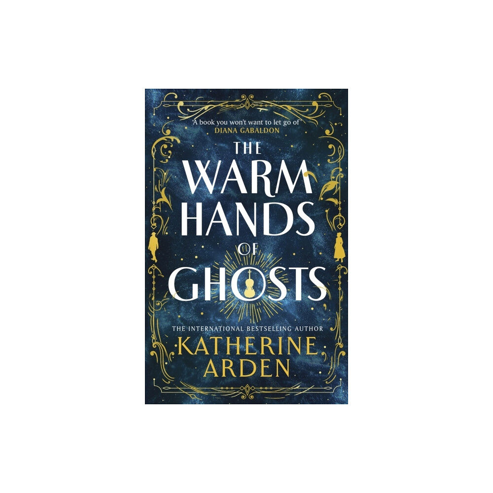 Katherine Arden The Warm Hands of Ghosts (häftad, eng)
