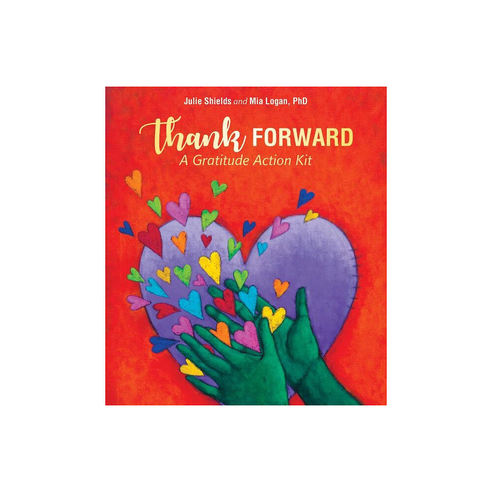 Julie - Logan,  Mia Shields Thank Forward (häftad, eng)
