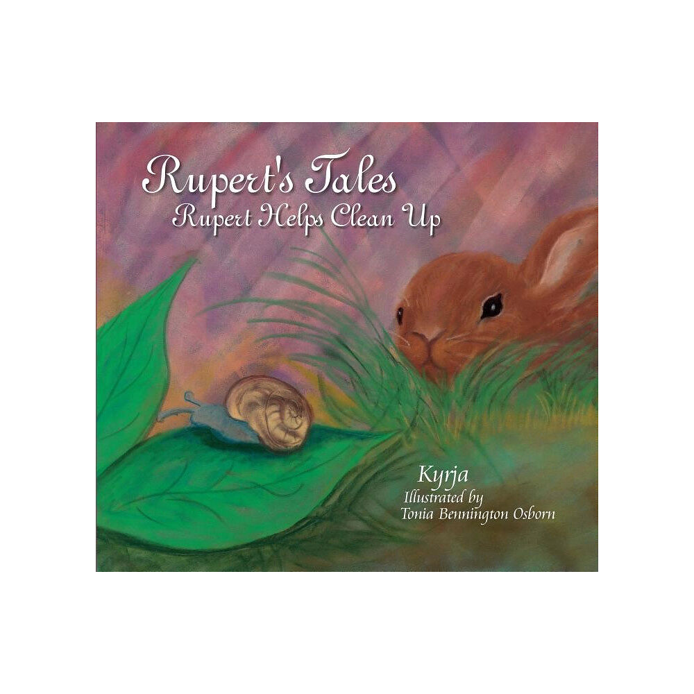 Schiffer Publishing Rupert's Tales: Rupert Helps Clean Up (inbunden, eng)