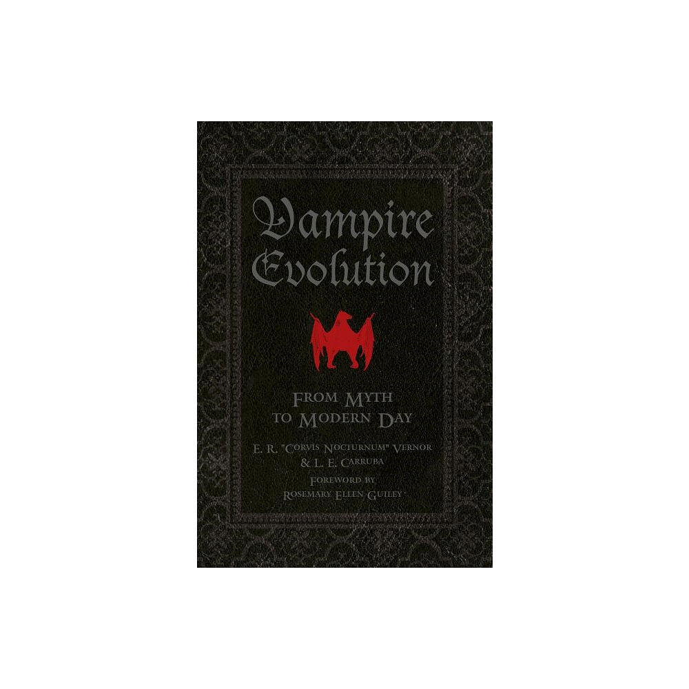 Corvis - Carruba,  L. E. Nocturnum Vampire evolution - from myth to modern day (inbunden, eng)