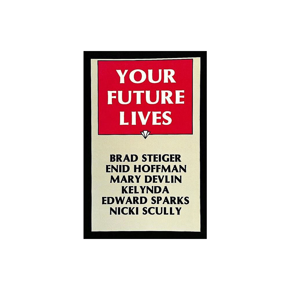 Enid Hoffman Your future lives (häftad, eng)