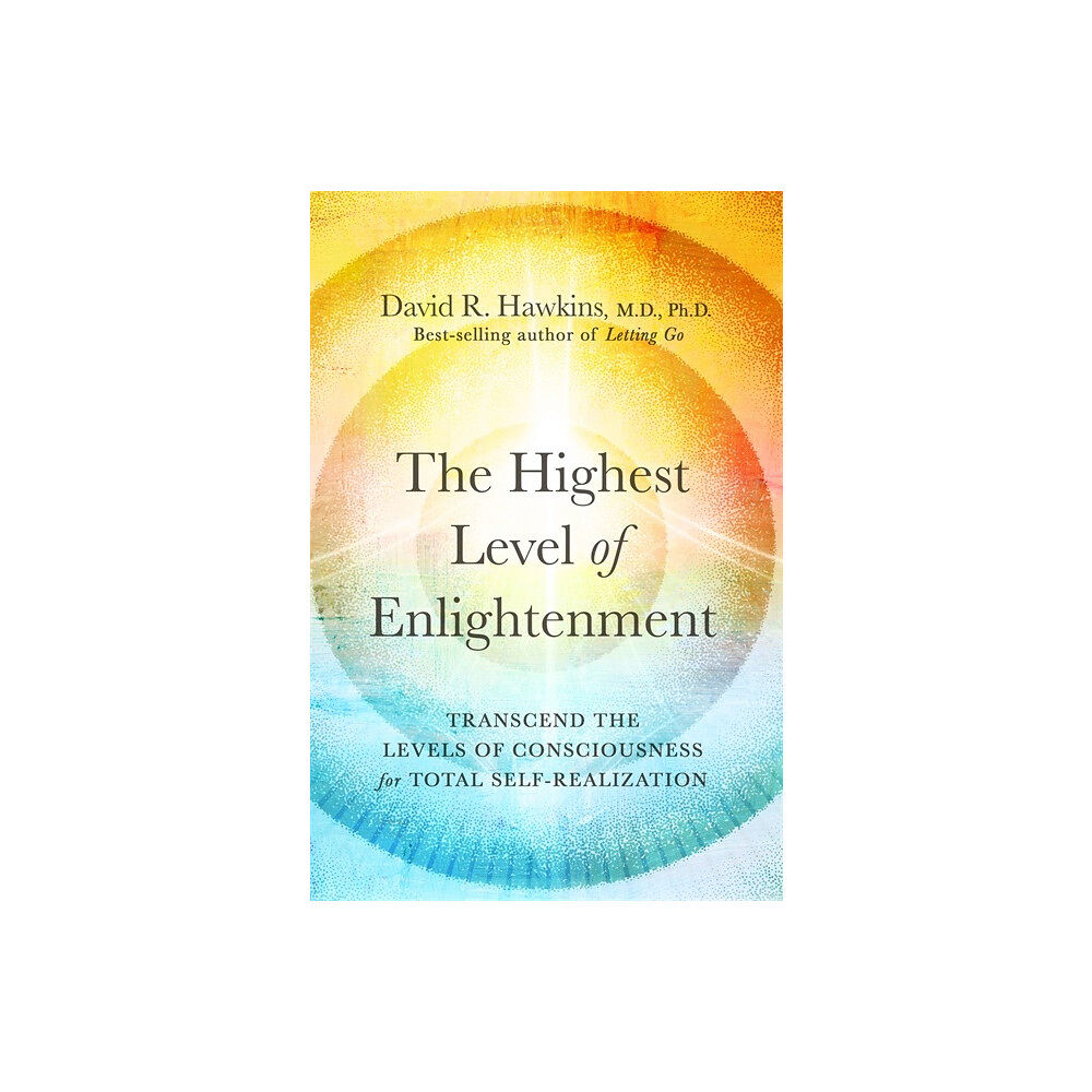 David R. Hawkins The Highest Level of Enlightenment (häftad, eng)