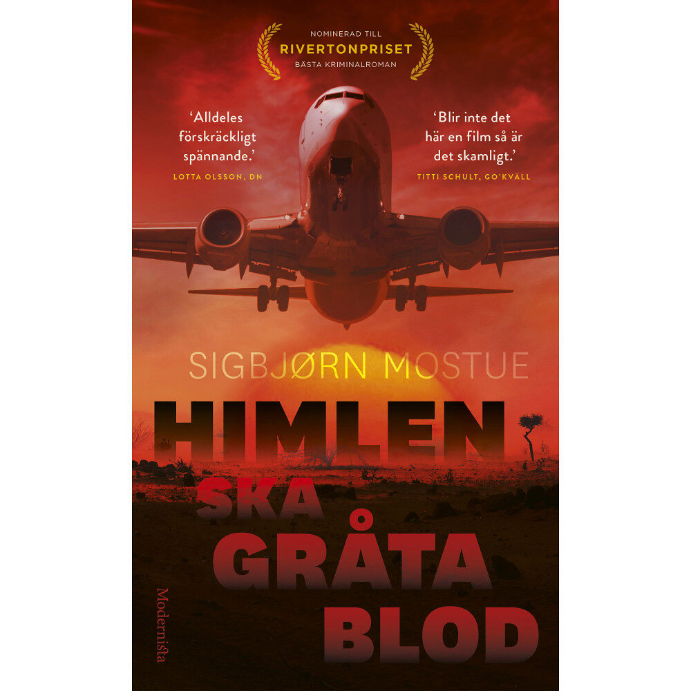 Sigbjörn Mostue Himlen ska gråta blod (pocket)