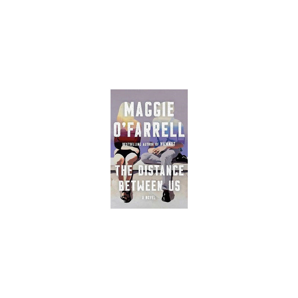 Maggie O'Farrell The Distance Between Us (häftad, eng)