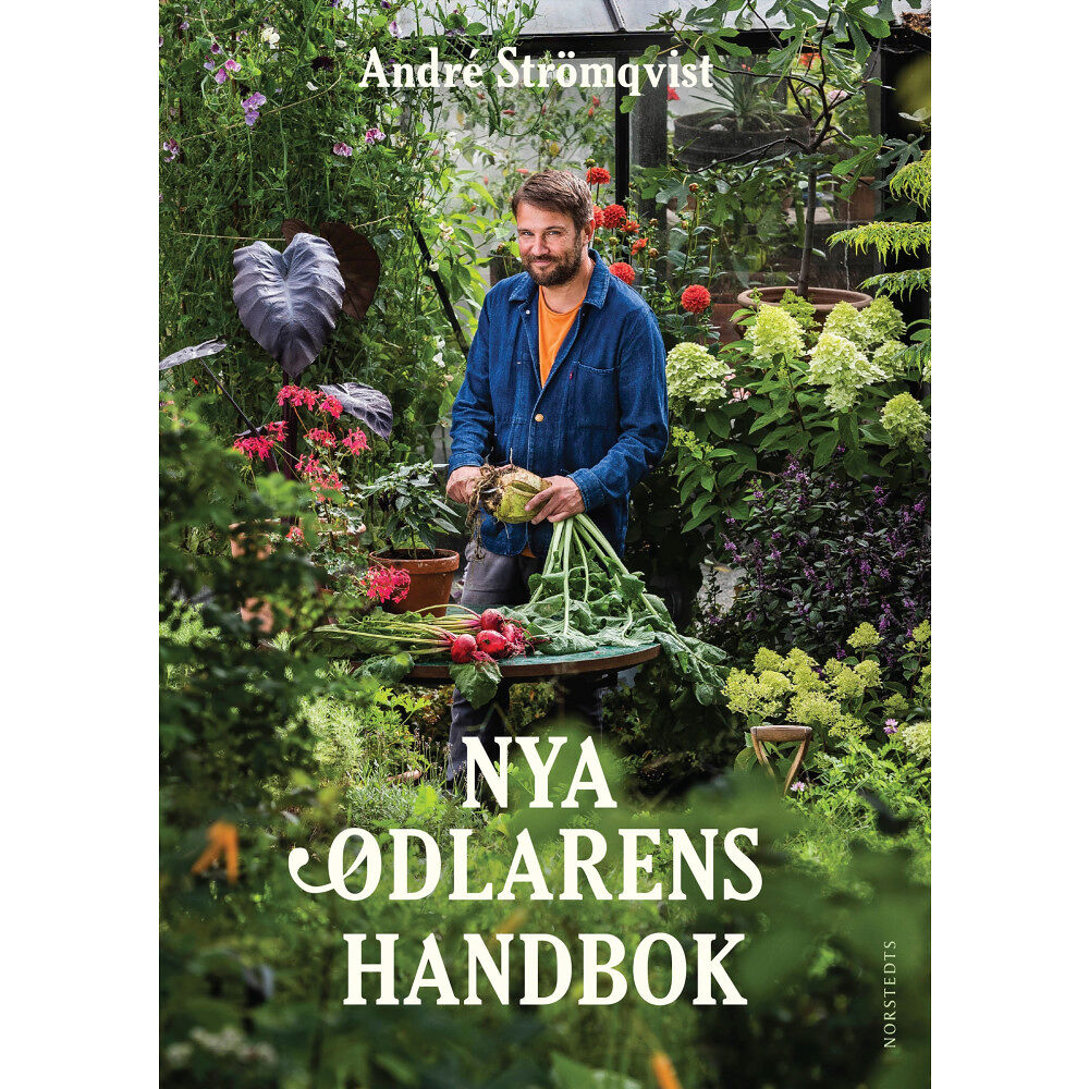 André Strömqvist Nya odlarens handbok (inbunden)