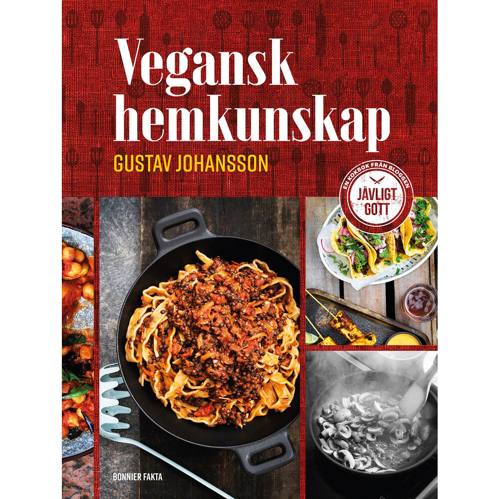 Gustav Johansson Vegansk hemkunskap (inbunden)