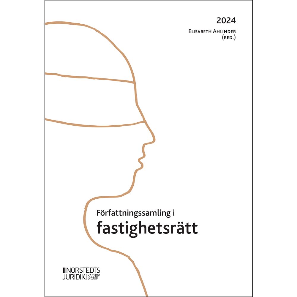 Norstedts Juridik Författningssamling i fastighetsrätt : 2024 (häftad)