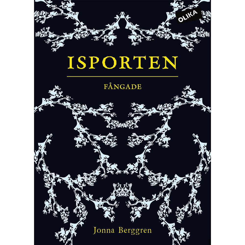 Jonna Berggren Isporten. Fångade (inbunden)