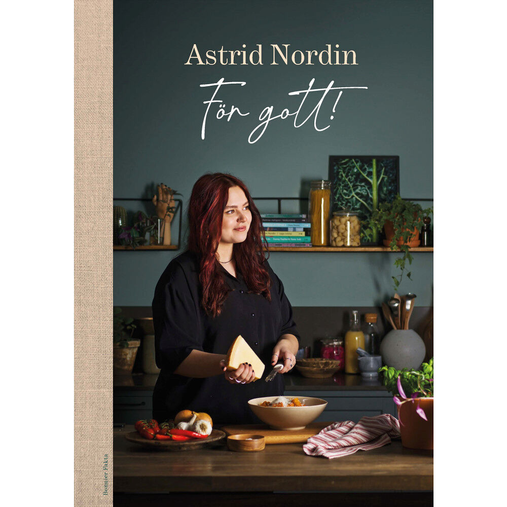 Astrid Nordin För gott! (inbunden)