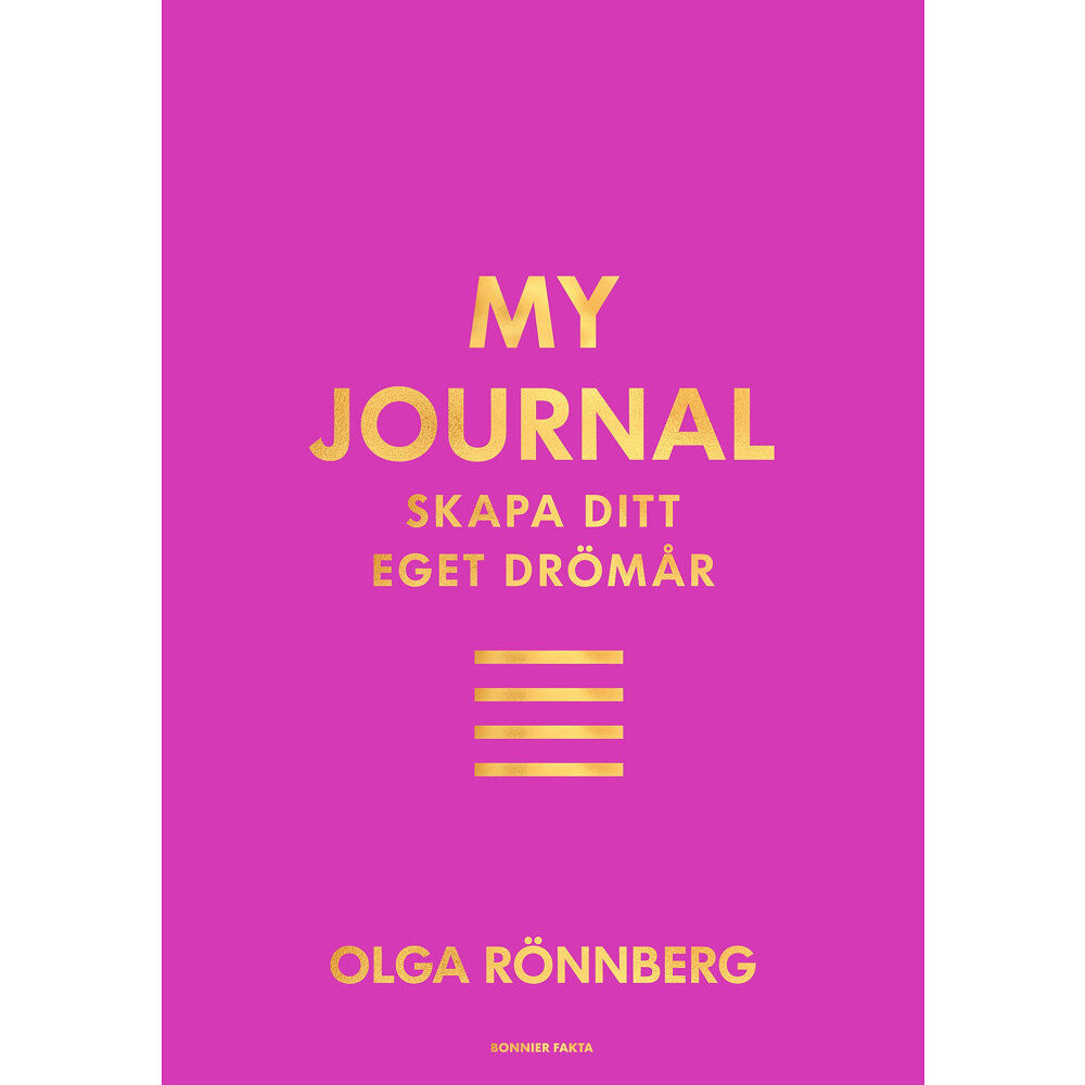 Olga Rönnberg My journal : skapa ditt eget drömår (inbunden)