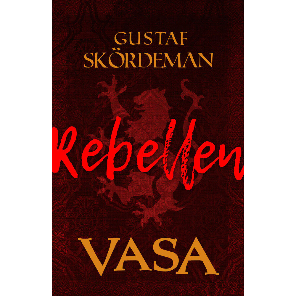 Gustaf Skördeman Rebellen (pocket)