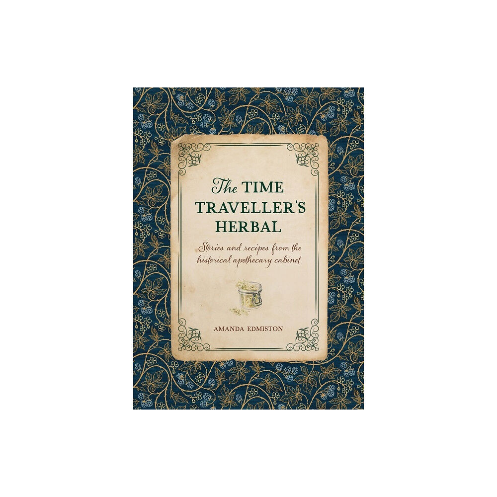 DAVID & CHARLES LTD Time Traveller's Herbal (inbunden, eng)