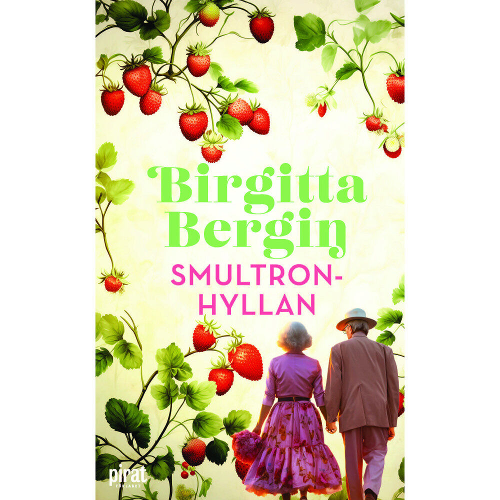 Birgitta Bergin Smultronhyllan (pocket)