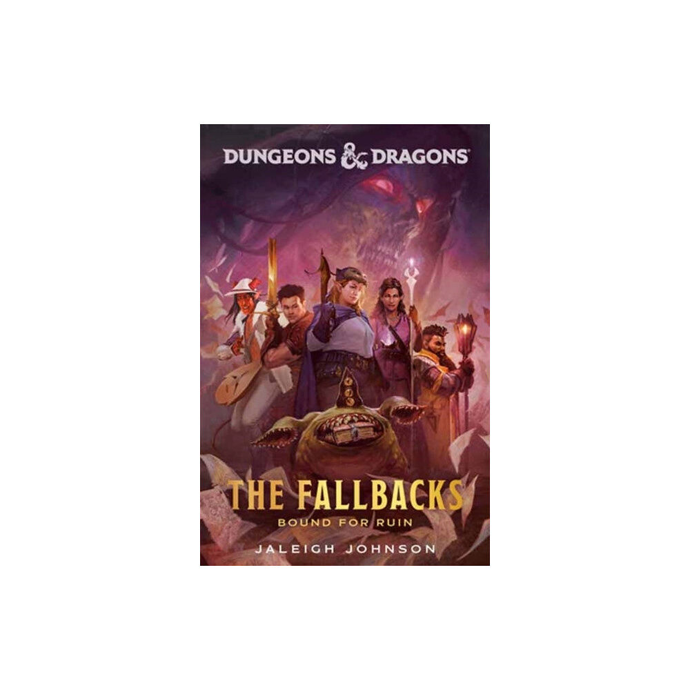 Random House USA Dungeons & Dragons: The Fallbacks: Bound for Ruin (inbunden, eng)