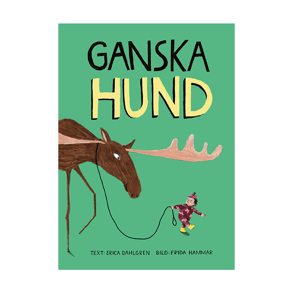 Erica Dahlgren Ganska hund (inbunden)