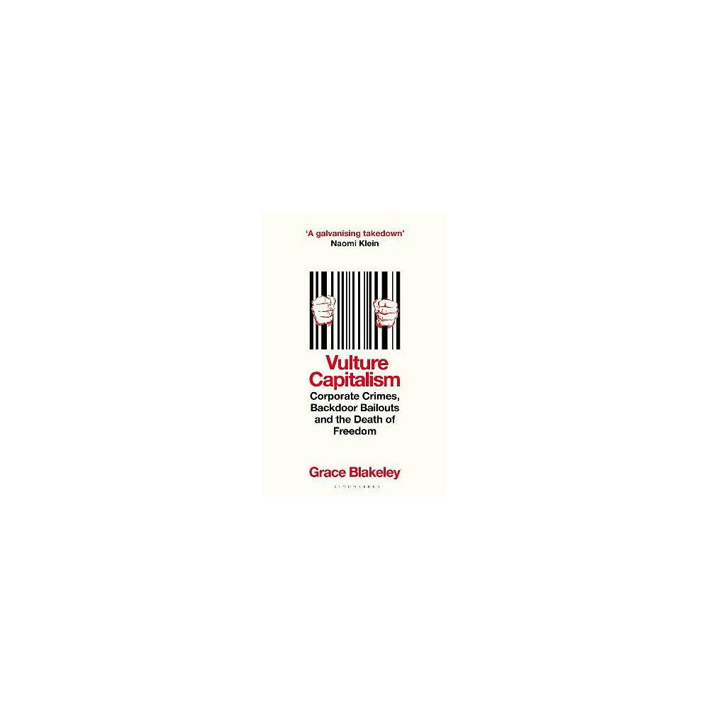 Grace Blakeley Vulture Capitalism (häftad, eng)