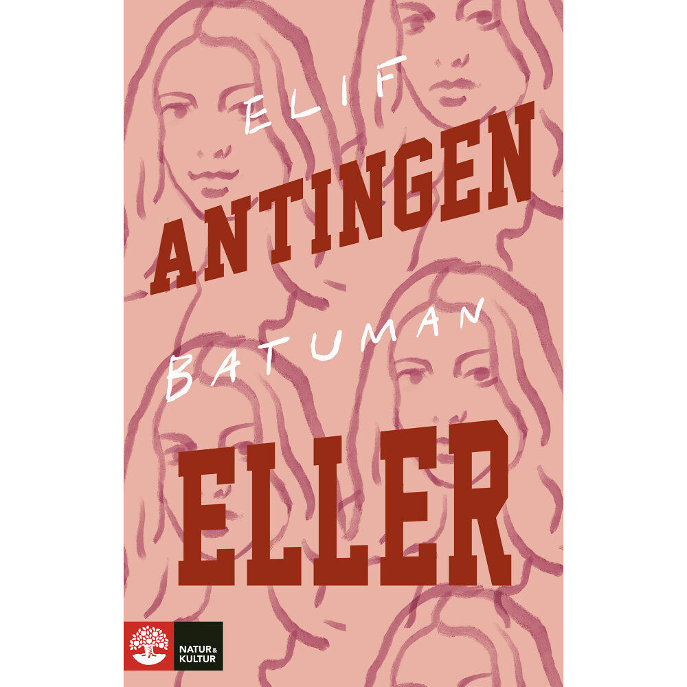 Elif Batuman Antingen eller (inbunden)