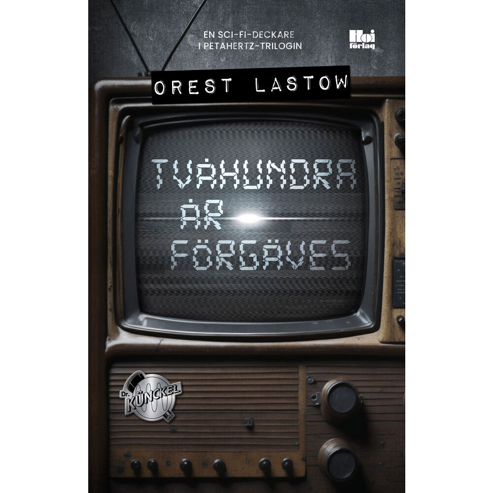 Orest Lastow Tvåhundra år förgäves (bok, danskt band)