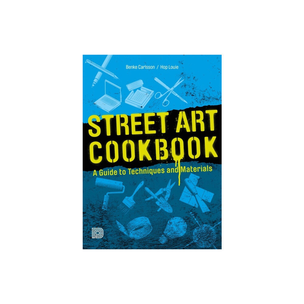 Benke Carlsson Street art cookbook (häftad, eng)