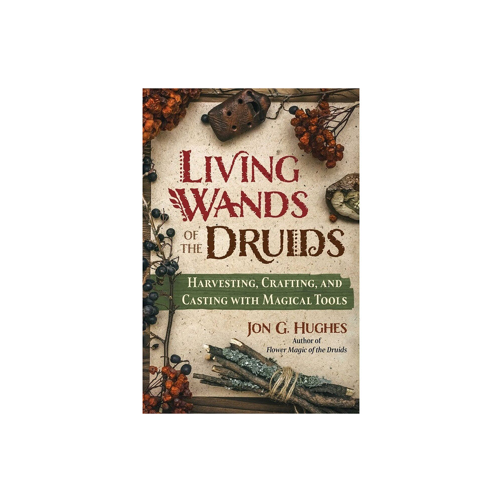 Destiny Books Living Wands Of The Druids (häftad, eng)