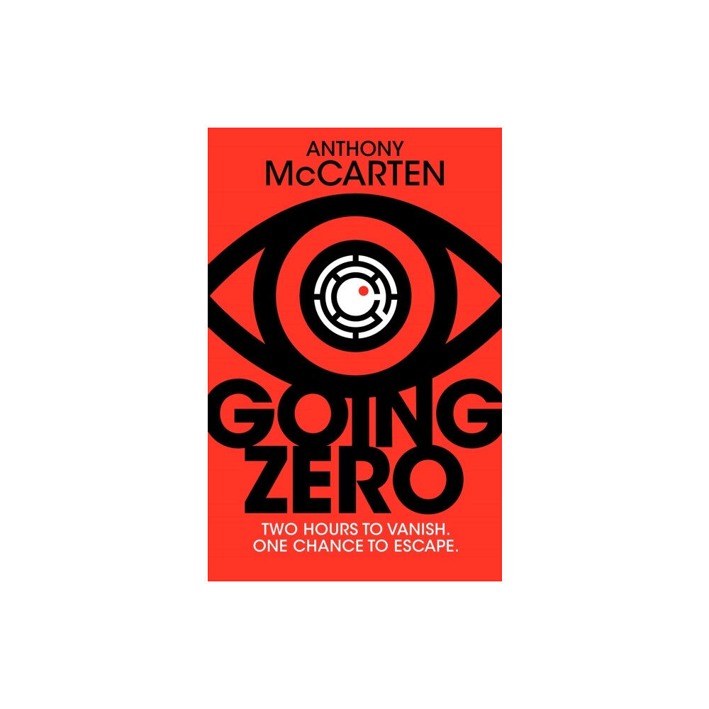 Anthony McCarten Going Zero (häftad, eng)