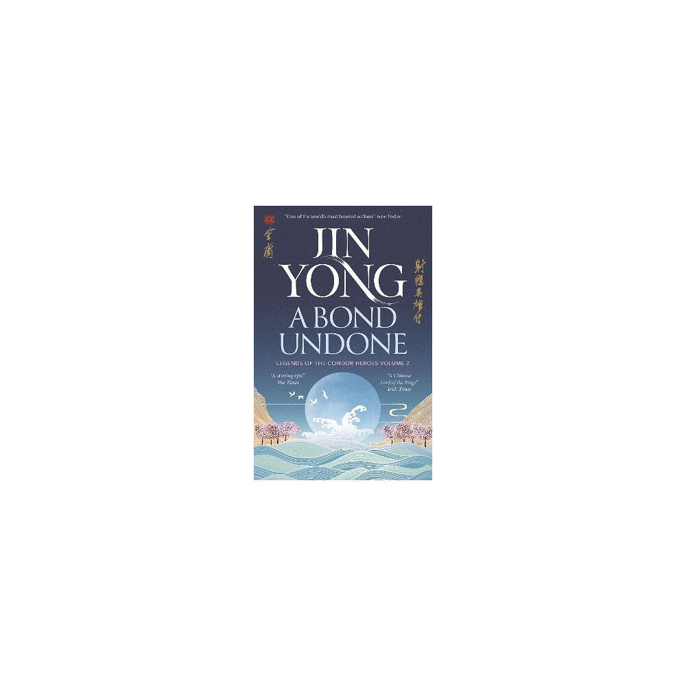 Jin Yong A Bond Undone (pocket, eng)