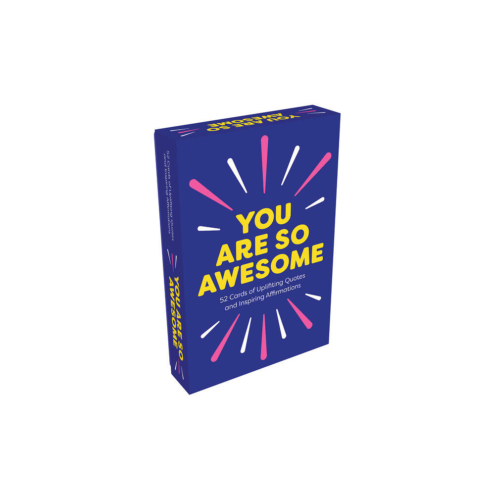 Summersdale Publishers Ltd You Are So Awesome