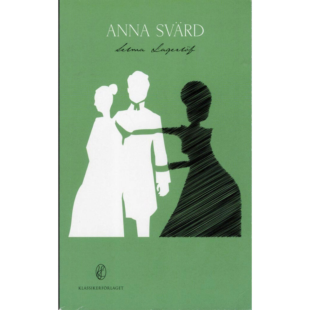 Selma Lagerlöf Anna Svärd (pocket)