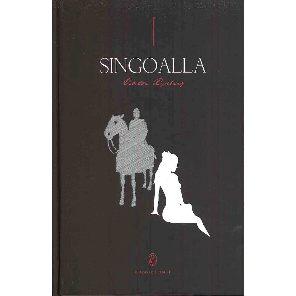 Viktor Rydberg Singoalla (bok, kartonnage)