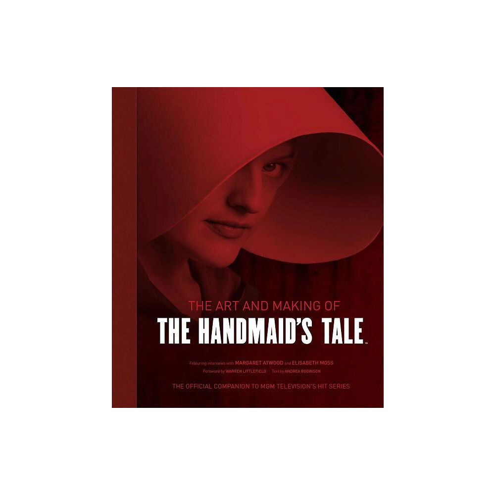 I Insight Editions Art and Making of the Handmaid's Tale (inbunden, eng)