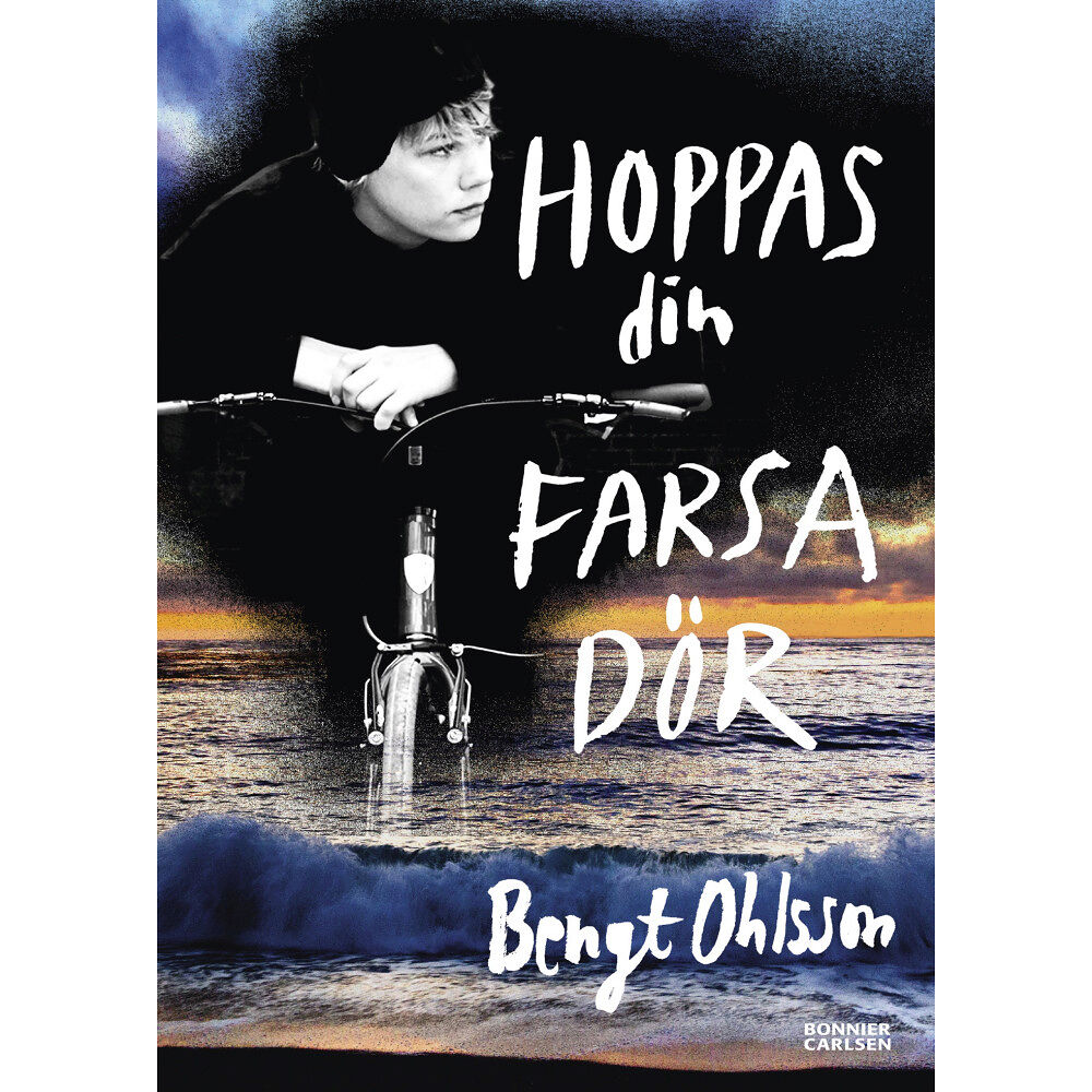 Bonnier Carlsen Hoppas din farsa dör (bok, kartonnage)