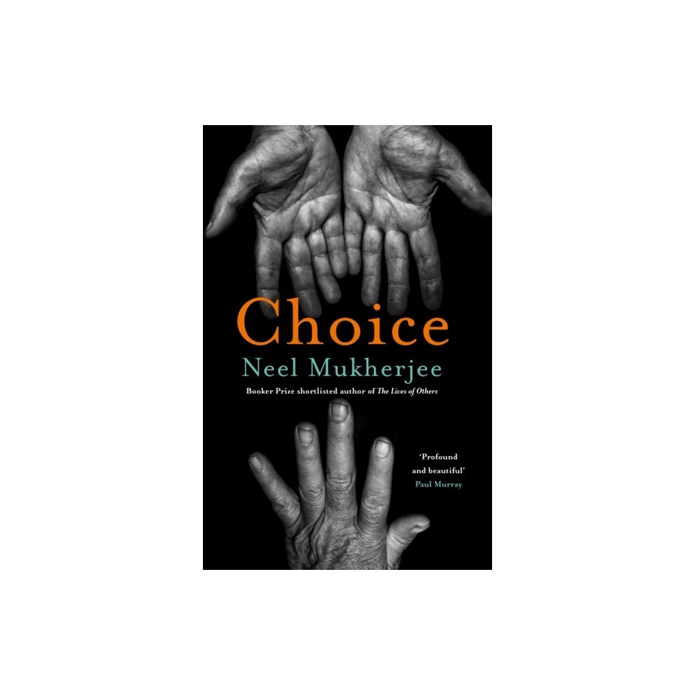 Neel Mukherjee Choice (pocket, eng)